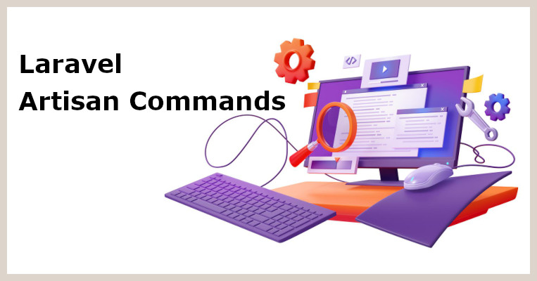 Exploring Laravel Artisan Commands: A Comprehensive Guide for Beginners to Advanced Users
